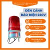 đèn cảnh báo công trường, đèn cảnh báo nguy hiểm dùng đèn led xoay cảnh báo sử dụng điện 220V